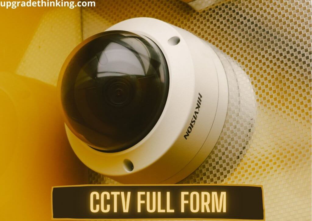 CCTV Full Form